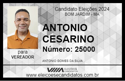 Candidato ANTONIO CESARINO 2024 - BOM JARDIM - Eleições