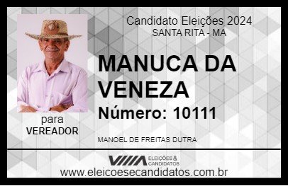 Candidato MANUCA DA VENEZA 2024 - SANTA RITA - Eleições