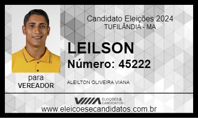 Candidato LEILSON 2024 - TUFILÂNDIA - Eleições