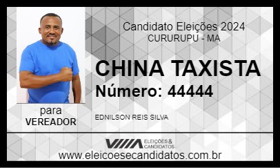 Candidato CHINA TAXISTA 2024 - CURURUPU - Eleições