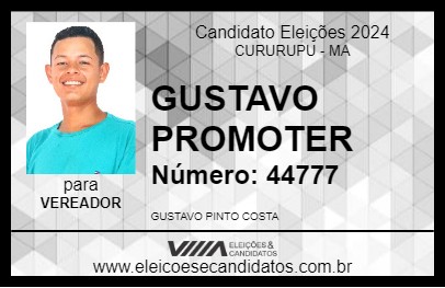 Candidato GUSTAVO PROMOTER 2024 - CURURUPU - Eleições