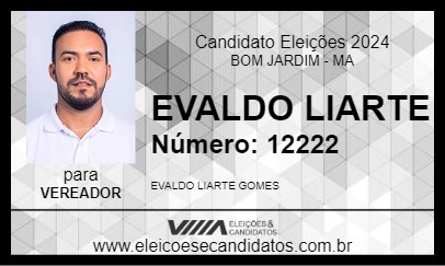 Candidato EVALDO LIARTE 2024 - BOM JARDIM - Eleições