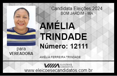 Candidato AMÉLIA TRINDADE 2024 - BOM JARDIM - Eleições