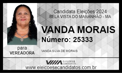 Candidato VANDA MORAIS 2024 - BELA VISTA DO MARANHÃO - Eleições