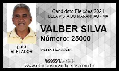 Candidato VALBER SILVA 2024 - BELA VISTA DO MARANHÃO - Eleições