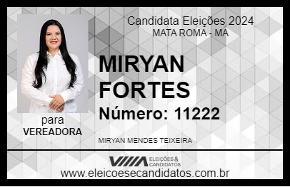 Candidato MIRYAN FORTES 2024 - MATA ROMA - Eleições