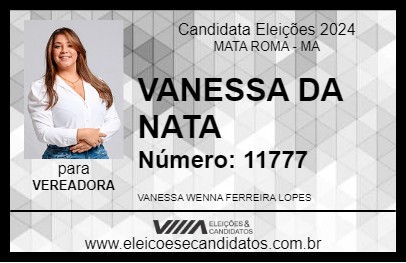 Candidato VANESSA DA NATA 2024 - MATA ROMA - Eleições