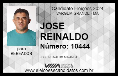 Candidato JOSE REINALDO 2024 - VARGEM GRANDE - Eleições