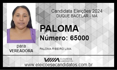 Candidato PALOMA 2024 - DUQUE BACELAR - Eleições