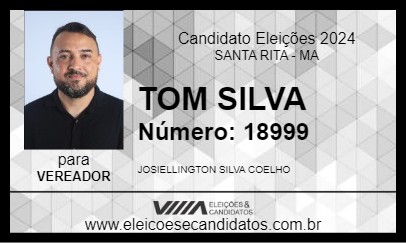 Candidato TOM SILVA 2024 - SANTA RITA - Eleições