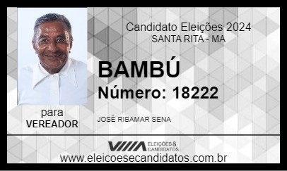 Candidato BAMBÚ 2024 - SANTA RITA - Eleições