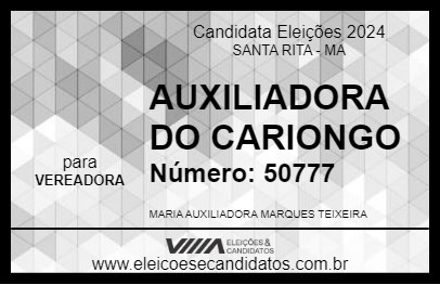 Candidato AUXILIADORA DO CARIONGO 2024 - SANTA RITA - Eleições