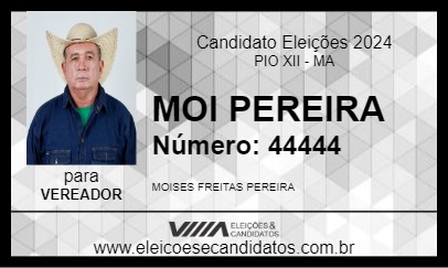 Candidato MOI PEREIRA 2024 - PIO XII - Eleições