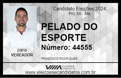 Candidato PELADO DO ESPORTE 2024 - PIO XII - Eleições