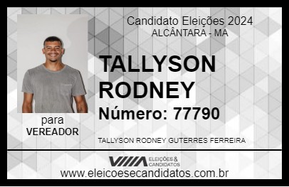 Candidato TALLYSON RODNEY 2024 - ALCÂNTARA - Eleições