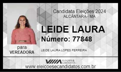 Candidato LEIDE LAURA 2024 - ALCÂNTARA - Eleições