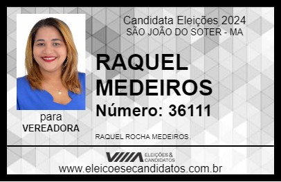 Candidato RAQUEL MEDEIROS 2024 - SÃO JOÃO DO SOTER - Eleições