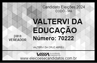 Candidato VALTERVI DA EDUCAÇÃO 2024 - CODÓ - Eleições