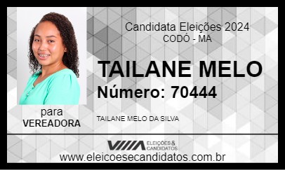 Candidato TAILANE MELO 2024 - CODÓ - Eleições