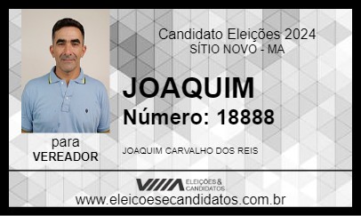 Candidato JOAQUIM 2024 - SÍTIO NOVO - Eleições