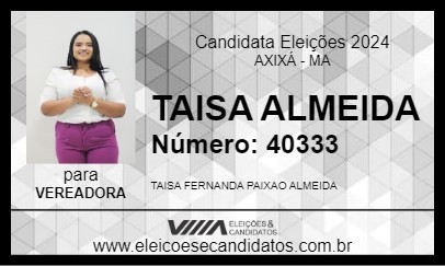 Candidato TAISA ALMEIDA 2024 - AXIXÁ - Eleições