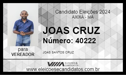 Candidato JOAS CRUZ 2024 - AXIXÁ - Eleições