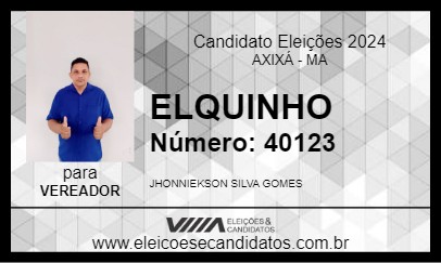 Candidato ELQUINHO 2024 - AXIXÁ - Eleições