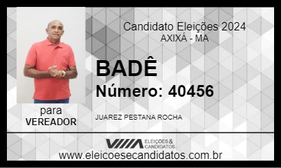 Candidato BADÊ 2024 - AXIXÁ - Eleições