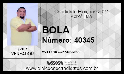 Candidato BOLA 2024 - AXIXÁ - Eleições