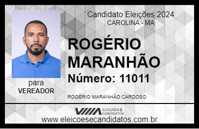 Candidato ROGÉRIO MARANHÃO 2024 - CAROLINA - Eleições