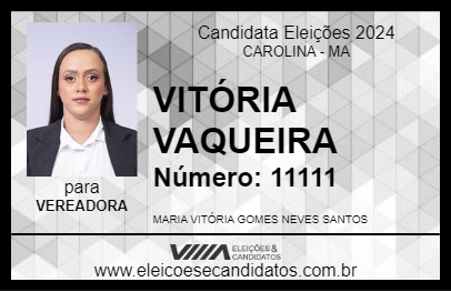 Candidato VITÓRIA VAQUEIRA 2024 - CAROLINA - Eleições