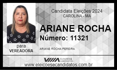 Candidato ARIANE ROCHA 2024 - CAROLINA - Eleições