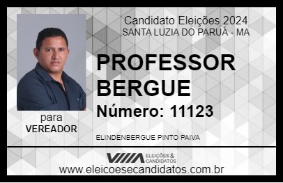 Candidato PROFESSOR BERGUE 2024 - SANTA LUZIA DO PARUÁ - Eleições