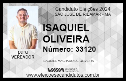 Candidato ISAQUIEL OLIVEIRA 2024 - SÃO JOSÉ DE RIBAMAR - Eleições