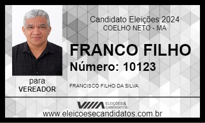 Candidato FRANCO FILHO 2024 - COELHO NETO - Eleições