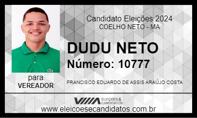 Candidato DUDU NETO 2024 - COELHO NETO - Eleições