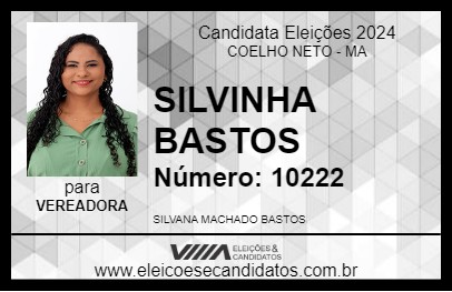 Candidato SILVINHA BASTOS 2024 - COELHO NETO - Eleições