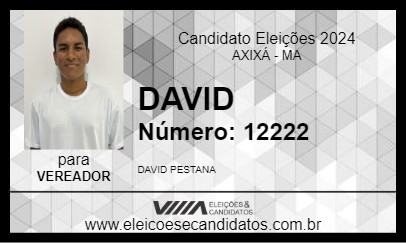 Candidato DAVID 2024 - AXIXÁ - Eleições