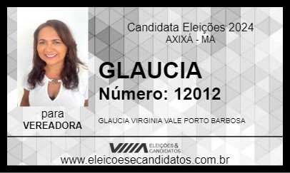 Candidato GLAUCIA 2024 - AXIXÁ - Eleições