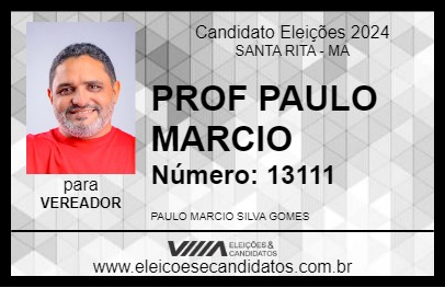 Candidato PROF PAULO MARCIO 2024 - SANTA RITA - Eleições