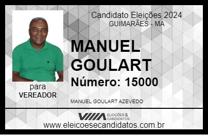 Candidato MANUEL GOULART 2024 - GUIMARÃES - Eleições