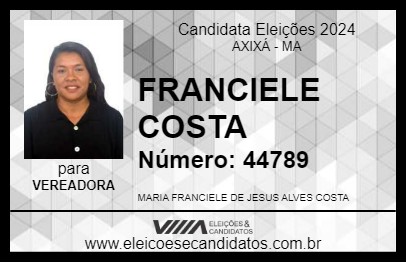 Candidato FRANCIELE COSTA 2024 - AXIXÁ - Eleições