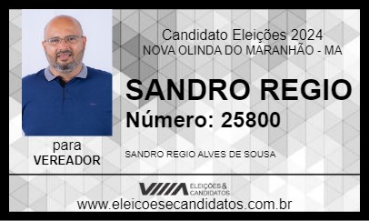 Candidato SANDRO REGIO 2024 - NOVA OLINDA DO MARANHÃO - Eleições