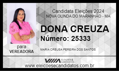 Candidato DONA CREUZA 2024 - NOVA OLINDA DO MARANHÃO - Eleições