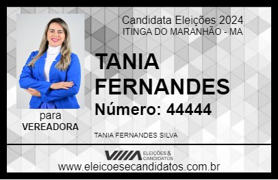 Candidato TANIA FERNANDES 2024 - ITINGA DO MARANHÃO - Eleições