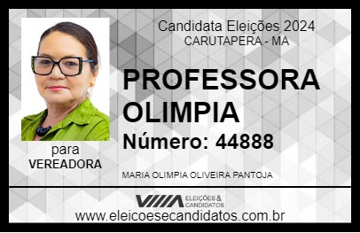 Candidato PROFESSORA OLIMPIA 2024 - CARUTAPERA - Eleições