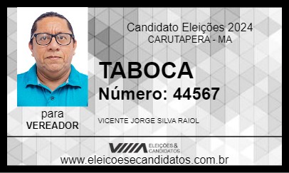 Candidato TABOCA 2024 - CARUTAPERA - Eleições