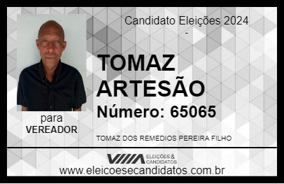 Candidato TOMAZ ARTESÃO 2024 - ALCÂNTARA - Eleições