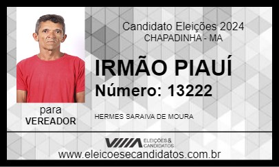 Candidato IRMÃO PIAUÍ 2024 - CHAPADINHA - Eleições