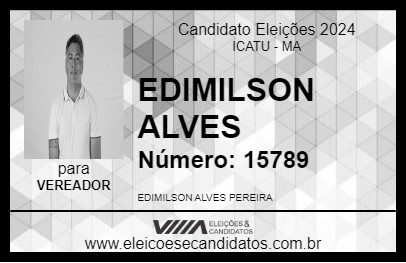 Candidato EDIMILSON ALVES 2024 - ICATU - Eleições